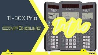 Einführung (TI 30X Prio Math Print Anleitung Tutorial DE)