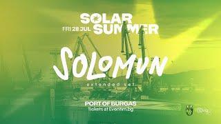 SOLOMUN /extended set/ x SOLAR SUMMER 2023 @ Port of Burgas