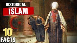 10 Surprising Historical Facts About Islam