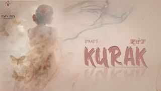 KURAK (EP.49) || ZIYAAD || MONA