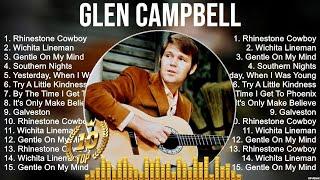 Glen Campbell Greatest Hits ~ The Best Of Glen Campbell ~ Top 10 Pop Artists of All Time