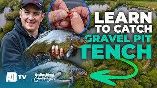 Learn To Tench Fish - Advanced Gravel Pit Tench Fishing