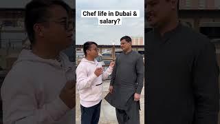 Pakistani  chef life in Dubai and salary  #shorts #youtubeshorts #hindi