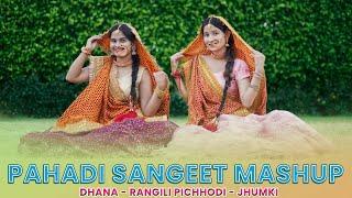 Pahadi Sangeet Mashup | Dhana | Rangili pichode | Jhumki | Geeta Bagdwal Choreography