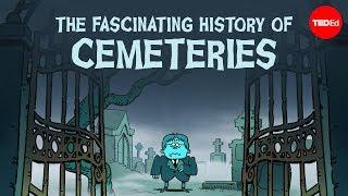 The fascinating history of cemeteries - Keith Eggener