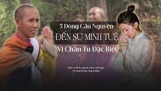 Năm Dòng Cầu Nguyện Đến SƯ MINH TUỆ | Nghe Mỗi Ngày | Thức Tỉnh Tâm Linh | Jennie Uyen Chu