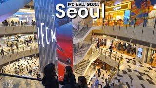 SEOUL KOREA | Weekend scenery at IFC MALL Seoul, located in the central area of Seoul | 4k