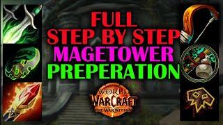 Prepare all of your Characters for Magetower | Step by Step | Guide | The War Within 11.0.7