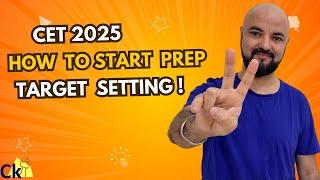 How to start prep for CET 2025! Target Setting MBA CET 2025