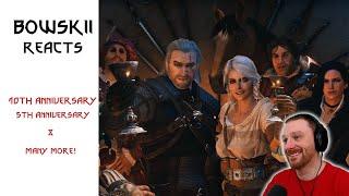 Bowskii Reacts: The Witcher 3: Wild Hunt | 10th & 5th Anniversary Trailers Plus Many More!