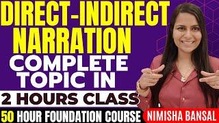 Narration | Direct and Indirect Speech |  Complete Topic Class | English Grammar | Nimisha Bansal