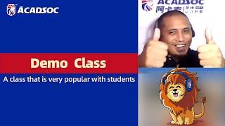 Acadsoc Demo Class: A Class Loved by Students