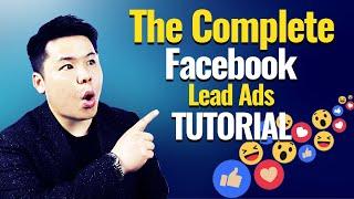 How To Create Facebook Lead Ads That Gets You Results [Full 2021 Facebook Ads Tutorial]