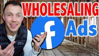 The Only Wholesaling Ads Tutorial You’ll Need