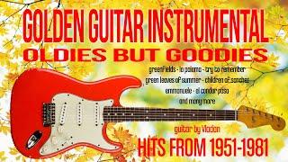 Golden Guitar Instrumental Hits From 1951-1981 - Guitar by Vladan HQ SOUND