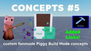 Piggy BUILD MODE Concepts Showcase #5 [ADDED LINKS]