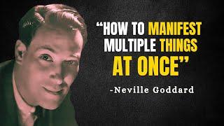 HOW TO MANIFEST MULTIPLE THINGS AT ONCE - Neville Goddard Motivation