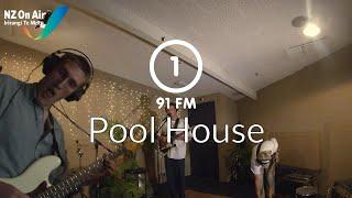 Pool House - Radio One 91FM Live To Air