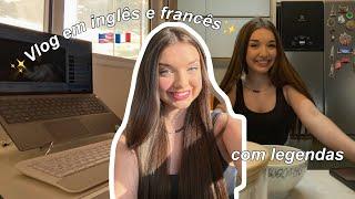 Vlog em inglês estudando francês (falando 2 idiomas ao mesmo tempo)