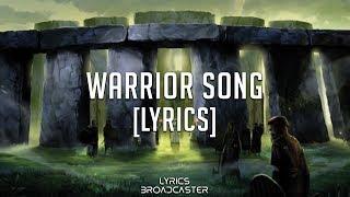 TheFatRat - Warrior Song (feat. Stasia Estep) [Lyrics]