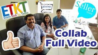 Ecommerce Collab Video Ft. Ecom Tech ka Tadka and SellerStory