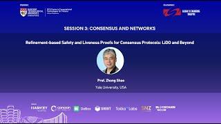 2024 NTU Blockchain Symposium: Refinement-based Safety and Liveness Proofs for Consensus ...