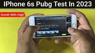 IPhone 6S Detailed PUBG Test in 2023 | FPS , Heating, Battery 