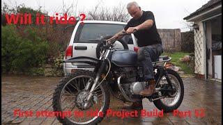 First test ride time! -  Project Bike Build -Part 52