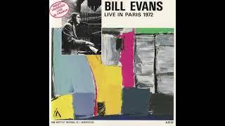 Bill Evans - Live in Paris vol  I II III 1972 Full Album