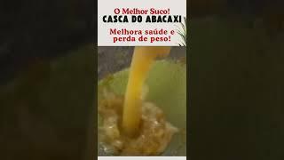 Receita do Melhor Suco Saudável! Casca de abacaxi! Fácil e Delicioso! #fitness #receitas #suco