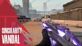 SINGULARITY VANDAL SKIN GAMEPLAY - VALORANT SINGULARITY 2.0 SKINS GAMEPLAY