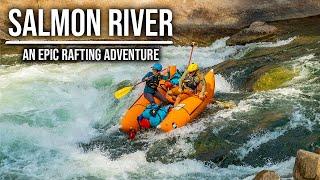 An 80 Mile Rafting Adventure in the Northern Rockies | Salmon River, Idaho