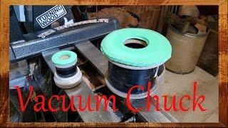 How To Make A Vacuum Chuck For The Lathe- Woodturning Project