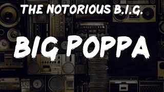 The Notorious B.I.G., "Big Poppa" Lyrics | Vintage Jams Rediscovered