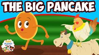 THE BIG PANCAKE - Fairy Tales In English | Bedtime Stories | English Cartoons