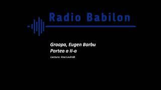 Groapa - Eugen Barbu (2)