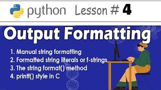 Four ways to use print function in python: Output formatting #4