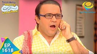 Taarak Mehta Ka Ooltah Chashmah - Episode 1618 - Full Episode