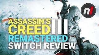 Assassin's Creed III Remastered Nintendo Switch Review - Is It Worth It?