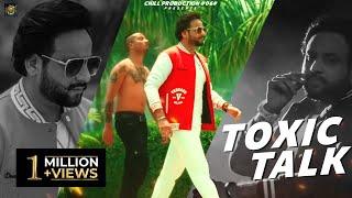 TOXIC TALK II JASSI X (Feat) HARMAN KAHLON II CHILL PRODUCTION #06# II New Punjabi Song 2023