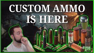 Finally!!!  CUSTOM AMMO PATCH 1.5  Full Overview!