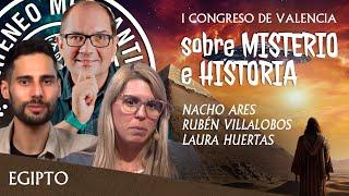 Egipto | Congreso Misterio e Historia | Nacho Ares, Rubén Villalobos y Laura Huertas