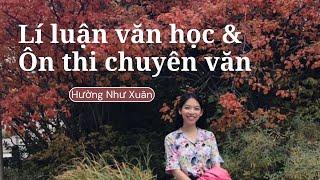  tóm tắt lí luận văn học | tips thi chuyên văn lớp 10