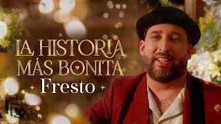 La Historia Más Bonita, Fresto Music - Video Oficial