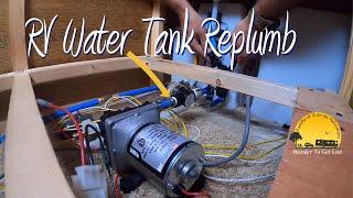 REPLUMB of the RV WATER PUMP & WATER TANK | S2-E26