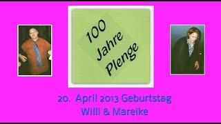 20. April 2013: HISTORY - 100 Jahre Plenge im Gasthaus Plenge in 27245 Kirchdorf - Scharringhausen