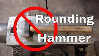 Why I Don't Use a Rounding Hammer