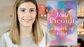 A SPARK OF LIGHT BY JODI PICOULT // 60 SECOND REVIEW