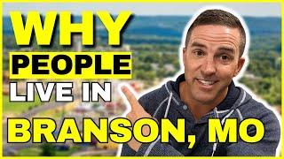 Why people live in Branson, Mo