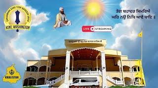 Gurdwara Sri Guru Teg Bahadur Sahib Ji - Kent, WA - Live Stream